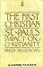 The First Christian: Saint Paul's Impact on Christianity