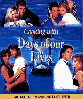 Cooking With Days of Our Lives (Hardcover)