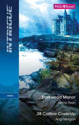 Intrigue Duo: Darkwood Manor/.38 Caliber Cover-Up (Kindle Edition)