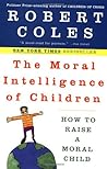 The Moral Intelli...