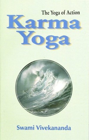 Karma Yoga: the Yoga of Action (Paperback)