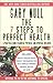 The 7 Steps to Perfect Health
