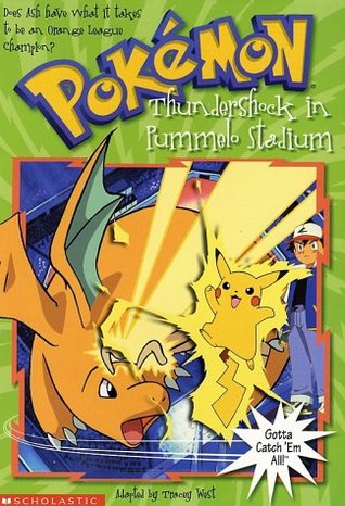Thundershock in Pummelo Stadium (Pokemon Chapter Book, #16)