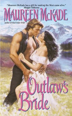 Outlaw's Bride (Mass Market Paperback)