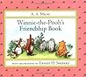 Winnie-the-Pooh's Friendship Book by A.A. Milne