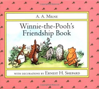 Winnie-the-Pooh's Friendship Book (Hardcover)
