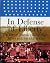 In Defense of Liberty: The Story of America's Bill of Rights