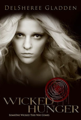 Wicked Hunger (Someone Wicked This Way Comes, #1)
