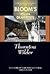 Thornton Wilder (Bloom's Major Dramatists)