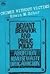 Crimes Without Victims: Deviant Behavior and Public Policy : Abortion, Homosexuality, Drug Addiction