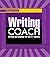 WRITING COACH 2012 STUDENT EDITION GRADE 10