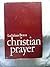 Christian Prayer by Ladislaus Boros