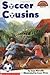 Soccer Cousins (Hello Reader! - Level 4, Grades 2 & 3)