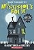 The Mysterious Four #1: Hauntings and Heists
