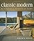 Classic Modern by Deborah K. Dietsch