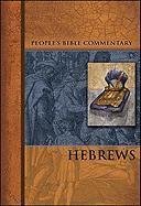Hebrews - People's Bible Commentary (Paperback)