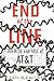 End of the Line: The Rise a...