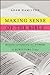 Making Sense of the Bible: Rediscovering the Power of Scripture Today