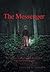 The Messenger by Claude L. Chafin