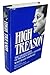 High Treason: Assassination of President John F. Kennedy