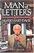 Man of Letters: The Extraor...