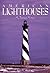 American Lighthouses: A Pictorial History
