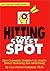 Hitting the Sweet Spot by Lisa Fortini-Campbell