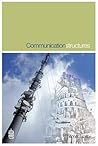 Communication Structures