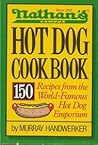 Nathan's Famous Hot Dog Cookbook