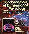 Fundamentals of Dimensional Metrology (Mechanical Technology Series)