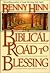 The Biblical Road to Blessing