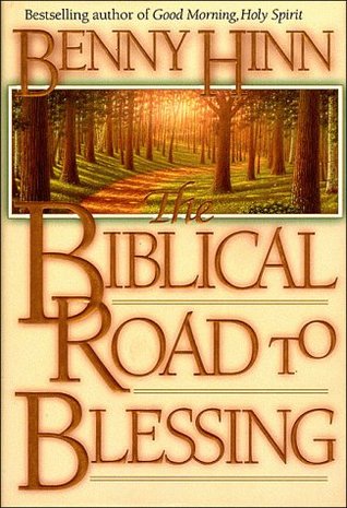 The Biblical Road to Blessing (Hardcover)