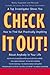 Check It Out! : A Top Investigator Shows You How to Find Out Practicallly Anything About Anybody in Your Life
