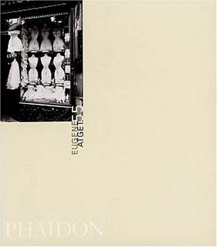Eugene Atget (Phaidon 55s)