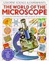World of the Microscope World of the Microscope