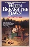 When Breaks the Dawn