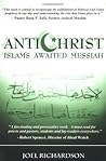 Antichrist: Islam's Awaited Messiah