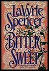 Bitter Sweet by LaVyrle Spencer