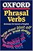 Oxford Phrasal Verbs Dictionary for Learners of English