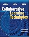 Collaborative Learning Techniques: A Handbook for College Faculty