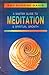 Master Guide to Meditation and Spiritual Growth