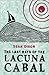 The Last Days of the Lacuna Cabal