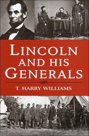 Lincoln and His Generals (Hardcover)