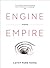 Engine Empire: Poems