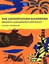 The Conservation Handbook: Research, Management and Policy