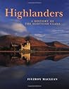 Highlanders: A Hi...