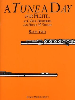 A TUNE A DAY FOR FLUTE BOOK TWO (Paperback)