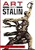 Art Under Stalin by Matthew Cullerne Bown