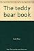 The Teddy Bear Book