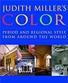 Judith Miller's Color: Period and Regional Style from Around the World